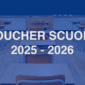 informazioni sul voucher scuola 2025